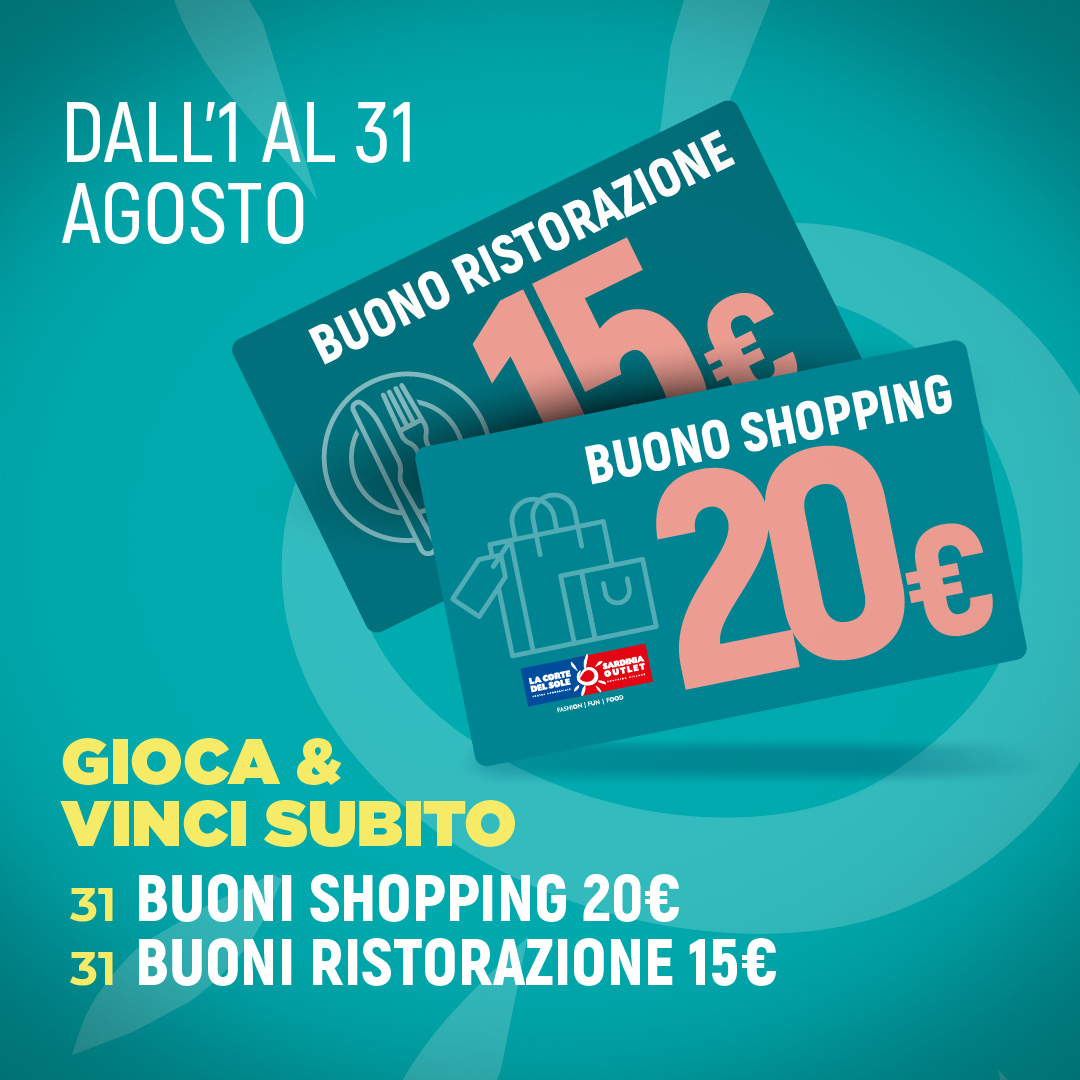 BUONI SHOPPING 20€<br>
BUONI RISTORAZIONE 15€