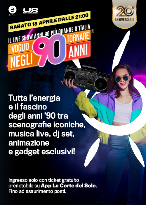 Evento: VOGLIO TORNARE NEGLI ANNI 90 